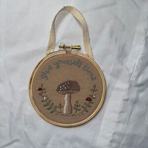Primitives by Kathy embroidered mushroom “Give‎ Yourself Time”